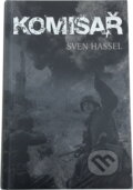 Kniha: Komisař (Sven Hassel). , 2018 Kniha: Komisař (Sven Hassel). , 2018