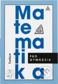Kniha: Matematika pro gymnázia (Oldřich Odvárko). , 1999 Kniha: Matematika pro gymnázia (Oldřich Odvárko). , 1999