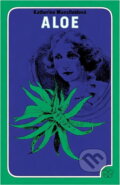 Kniha: Aloe (Katherine Mansfield). , 1975 Kniha: Aloe (Katherine Mansfield). , 1975