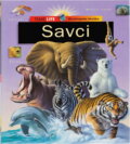 Kniha: Savci (Slovart). Slovart, 2001 Kniha: Savci (Slovart). Slovart, 2001