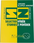 Kniha: Selected stories = Výběr z povídek (Jerome K. Jerome). Fragment, 1994 Kniha: Selected stories = Výběr z povídek (Jerome K. Jerome). Fragment, 1994