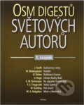 Kniha: Osm digestů světových autorů (Adonai). Adonai, 2001 Kniha: Osm digestů světových autorů (Adonai). Adonai, 2001