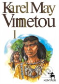 Kniha: Vinnetou (Karl May). Kentaur, 1990 Kniha: Vinnetou (Karl May). Kentaur, 1990
