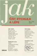Kniha: Jak číst rychleji a lépe (Wolfgang Zielke). Svoboda, 1988 Kniha: Jak číst rychleji a lépe (Wolfgang Zielke). Svoboda, 1988