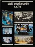 Kniha: Malá encyklopedie šachu (Bedrich Formánek, Jan Kalendovský a Jiří Veselý). , 1989 Kniha: Malá encyklopedie šachu (Bedrich Formánek, Jan Kalendovský a Jiří Veselý). , 1989
