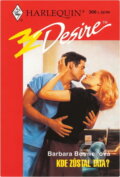 Kniha: Kde zůstal táta? (Barbara Boswell). Harlequin, 1999 Kniha: Kde zůstal táta? (Barbara Boswell). Harlequin, 1999