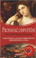 Kniha: Prodavač odpuštění (Brenda Rickman Vantrease). KMa, 2008 Kniha: Prodavač odpuštění (Brenda Rickman Vantrease). KMa, 2008