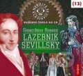 Nebojte se klasiky! (13) - Gioacchino Rossini: Lazebník sevillský (Radioservis). Radioservis, 2015 Nebojte se klasiky! (13) - Gioacchino Rossini: Lazebník sevillský (Radioservis). Radioservis, 2015