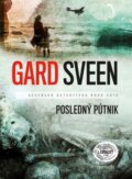 Kniha: Posledný pútnik (Gard Sveen), 2015 Kniha: Posledný pútnik (Gard Sveen), 2015