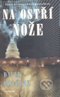 Kniha: Na ostří nože (David Rollins). Talpress, 2015 Kniha: Na ostří nože (David Rollins). Talpress, 2015