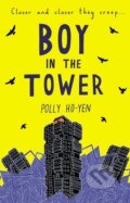 Kniha: Boy in the Tower (Polly Ho-Yen). Corgi Books, 2015 Kniha: Boy in the Tower (Polly Ho-Yen). Corgi Books, 2015