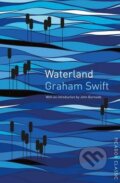 Kniha: Waterland (Graham Swift). Picador, 2015 Kniha: Waterland (Graham Swift). Picador, 2015