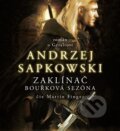 Audiokniha: Zaklínač: Bouřková sezóna (Andrzej Sapkowski). Tympanum, 2015 Audiokniha: Zaklínač: Bouřková sezóna (Andrzej Sapkowski). Tympanum, 2015