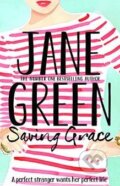 Kniha: Saving Grace (Jane Green). Pan Books, 2015 Kniha: Saving Grace (Jane Green). Pan Books, 2015
