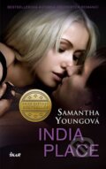 Kniha: India Place (Samantha Young). Ikar CZ, 2015 Kniha: India Place (Samantha Young). Ikar CZ, 2015