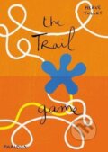 Kniha: The Trail Game (Hervé Tullet). Phaidon, 2015 Kniha: The Trail Game (Hervé Tullet). Phaidon, 2015