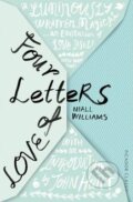 Kniha: Four Letters of Love (Niall Williams). Pan Macmillan, 2015 Kniha: Four Letters of Love (Niall Williams). Pan Macmillan, 2015