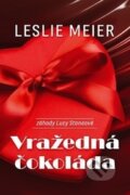 Kniha: Vražedná čokoláda (Leslie Meier). OLDAG, 2015 Kniha: Vražedná čokoláda (Leslie Meier). OLDAG, 2015