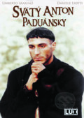 Film: Svätý Anton Paduánsky (Umberto Marino) (DVD). Studio Lux, 2002 Film: Svätý Anton Paduánsky (Umberto Marino) (DVD). Studio Lux, 2002