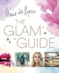 Kniha: The Glam Guide (Fleur de Force). Headline Book, 2015 Kniha: The Glam Guide (Fleur de Force). Headline Book, 2015