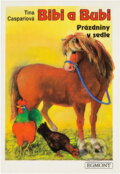 Kniha: Bibi a Bubi (Tina Caspari). Egmont ČR, 1994 Kniha: Bibi a Bubi (Tina Caspari). Egmont ČR, 1994