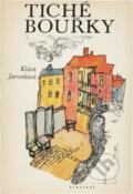 Kniha: Tiché bouřky (Klára Jarunková). , 1982 Kniha: Tiché bouřky (Klára Jarunková). , 1982