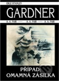 Kniha: Případ: Omamná zásilka (Erle Stanley Gardner). , 1997 Kniha: Případ: Omamná zásilka (Erle Stanley Gardner). , 1997