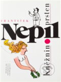 Kniha: Kněžnin prsten (František Nepil). , 1990 Kniha: Kněžnin prsten (František Nepil). , 1990