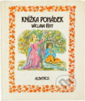 Kniha: Knížka pohádek Václava Říhy (Václav Říha). , 1987 Kniha: Knížka pohádek Václava Říhy (Václav Říha). , 1987