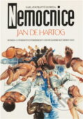 Kniha: Nemocnice (Jan de Hartog). Svoboda, 1994 Kniha: Nemocnice (Jan de Hartog). Svoboda, 1994