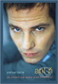 Kniha: Ani ň : jak chránit své srdce před smyslností (Joshua Harris). , 2004 Kniha: Ani ň : jak chránit své srdce před smyslností (Joshua Harris). , 2004