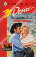 Kniha: Potulný kovboj (Barbara McMahon). Harlequin, 1998 Kniha: Potulný kovboj (Barbara McMahon). Harlequin, 1998