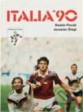 Kniha: Italia '90 (Radek Pecák a Jaroslav Šlegl). Nava, 1990 Kniha: Italia '90 (Radek Pecák a Jaroslav Šlegl). Nava, 1990