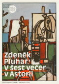 Kniha: V šest večer v Astorii (Zdeněk Pluhař). Československý spisovatel, 1989 Kniha: V šest večer v Astorii (Zdeněk Pluhař). Československý spisovatel, 1989