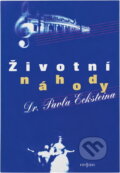 Kniha: Životní náhody dr. Pavla Ecksteina (Pavel Eckstein). Radioservis, 2002 Kniha: Životní náhody dr. Pavla Ecksteina (Pavel Eckstein). Radioservis, 2002