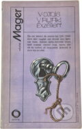 Kniha: Vražda v hotelu Exzellent (Hasso Mager). Svoboda, 1986 Kniha: Vražda v hotelu Exzellent (Hasso Mager). Svoboda, 1986
