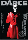 Kniha: Dárce : lékařský thriller na pomezí budoucnosti (Christiaan Neethling Barnard). Dita, 1998 Kniha: Dárce : lékařský thriller na pomezí budoucnosti (Christiaan Neethling Barnard). Dita, 1998