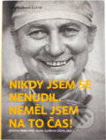 Kniha: Nikdy jsem se nenudil, neměl jsem na to čas! : (životní příběh prof. MUDr. Oldřicha Čecha, DrSc.) (Michal Anděl, Monika Arenbergerová, Oldřich Čech, Otakar Dolejš, Martin Krbec, Antonín Sosna a Jaroslav Veis). , 2019 Kniha: Nikdy jsem se nenudil, neměl jsem na to čas! : (životní příběh prof. MUDr. Oldřicha Čecha, DrSc.) (Michal Anděl, Monika Arenbergerová, Oldřich Čech, Otakar Dolejš, Martin Krbec, Antonín Sosna a Jaroslav Veis). , 2019
