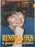 Kniha: Rendez-vous s paní Zuzanou (Ladislav Štaidl). Ladislav Štaidl, 2006 Kniha: Rendez-vous s paní Zuzanou (Ladislav Štaidl). Ladislav Štaidl, 2006