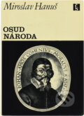Kniha: Osud národa (Miroslav Hanuš). Československý spisovatel, 1967 Kniha: Osud národa (Miroslav Hanuš). Československý spisovatel, 1967