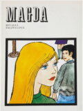 Kniha: Magda (Helena Šmahelová). , 1987 Kniha: Magda (Helena Šmahelová). , 1987