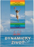 Kniha: Dynamický život (Aileen Ludington, Hans Diehl a Peter Pribiš). Advent-Orion, 2001 Kniha: Dynamický život (Aileen Ludington, Hans Diehl a Peter Pribiš). Advent-Orion, 2001
