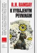 Kniha: K vybájeným pevninám (Raymond H. Ramsay). , 1978 Kniha: K vybájeným pevninám (Raymond H. Ramsay). , 1978