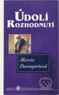 Kniha: Údolí rozhodnutí (Marcia Davenport). , 2001 Kniha: Údolí rozhodnutí (Marcia Davenport). , 2001