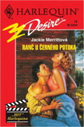 Kniha: Ranč U černého potoka (Jackie Merritt). Harlequin, 1994 Kniha: Ranč U černého potoka (Jackie Merritt). Harlequin, 1994