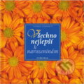 Kniha: Všechno nejlepší k narozeninám (Thomas Romanus). Vyšehrad, 2004 Kniha: Všechno nejlepší k narozeninám (Thomas Romanus). Vyšehrad, 2004