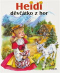 Kniha: Heidi, děvčátko z hor (Marie-José Maury). Fortuna Print, 2005 Kniha: Heidi, děvčátko z hor (Marie-José Maury). Fortuna Print, 2005