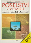 Kniha: Poselství z vesmíru : navazují s námi UFO kontakt? (Michael Hesemann). , 1993 Kniha: Poselství z vesmíru : navazují s námi UFO kontakt? (Michael Hesemann). , 1993