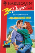 Kniha: Kdo zkrotí miss Molly (Nancy Martin). Harlequin, 1994 Kniha: Kdo zkrotí miss Molly (Nancy Martin). Harlequin, 1994