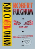 Kniha: Kniha nejen o duši (Práh). Práh, 1996 Kniha: Kniha nejen o duši (Práh). Práh, 1996